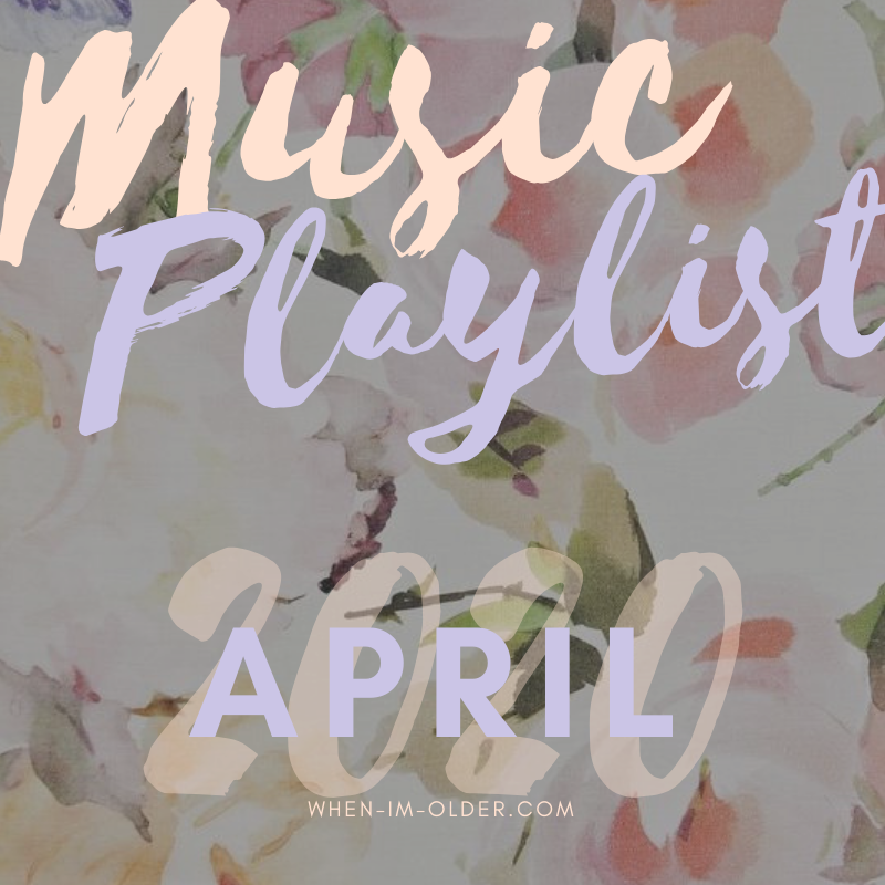 April Music Playlist