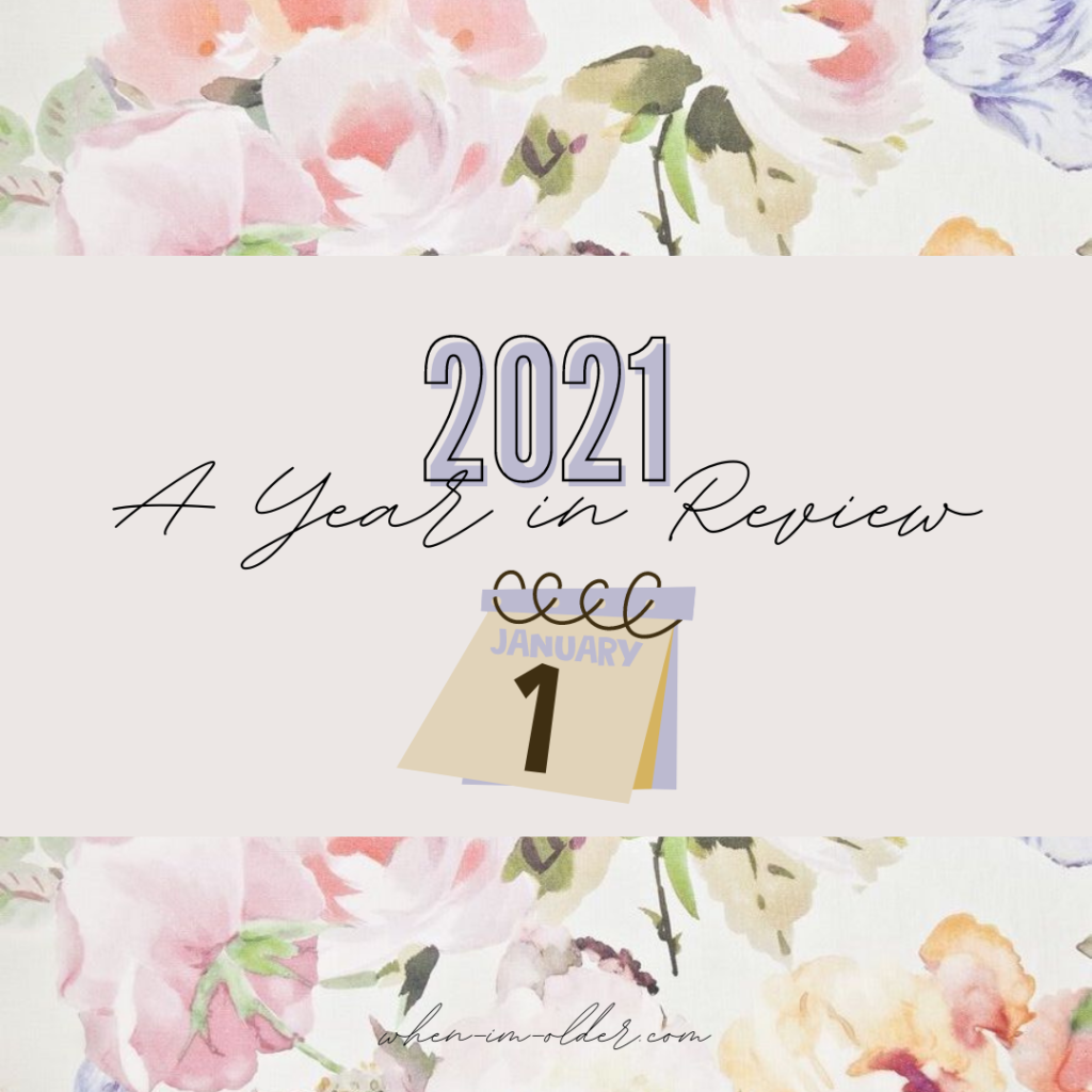 2021 Year in Review