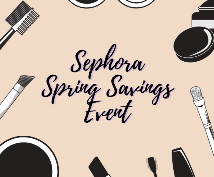 Sephora Spring Savings event recommendations