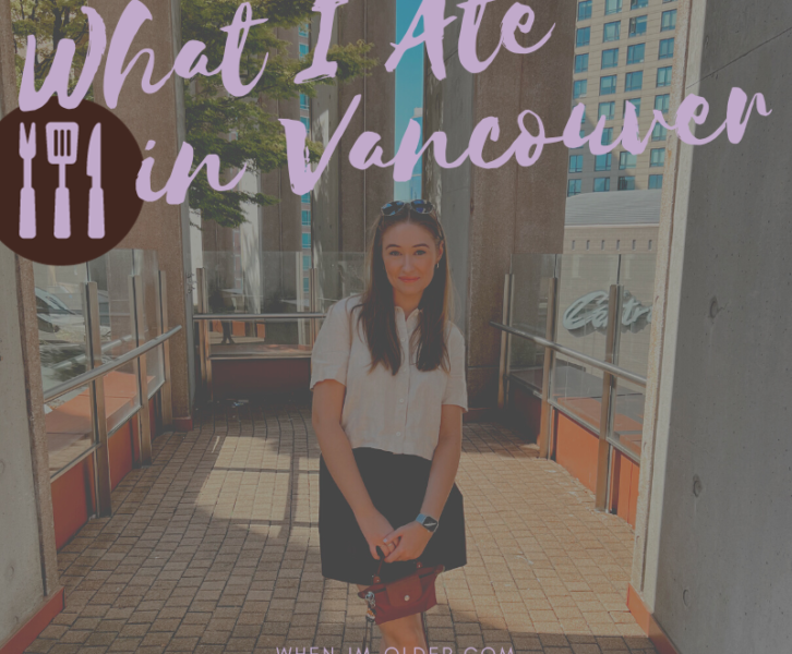What I ate in vancouver