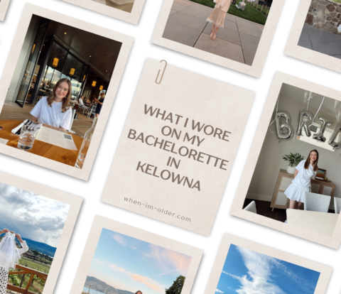 What I Wore to My Kelowna Bachelorette Party